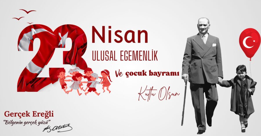 23 Nisan Kutlu Olsun…