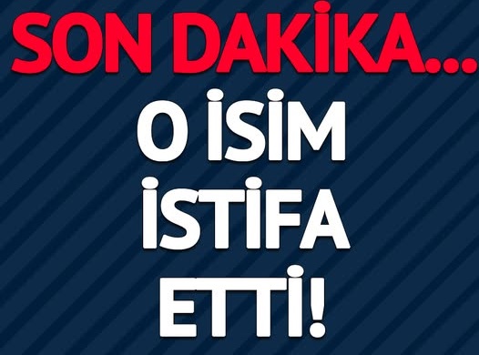 Beklenen istifa geldi…