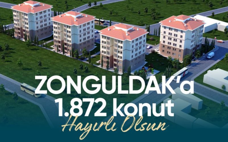 Zonguldak’ta 1872 sosyal konut inşa edilecek…