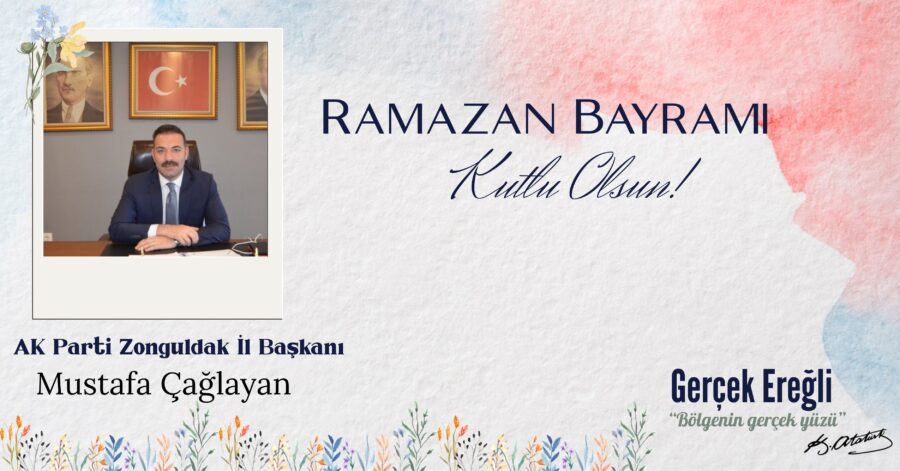 Mustafa Çağlayan İyi Bayramlar Diler…