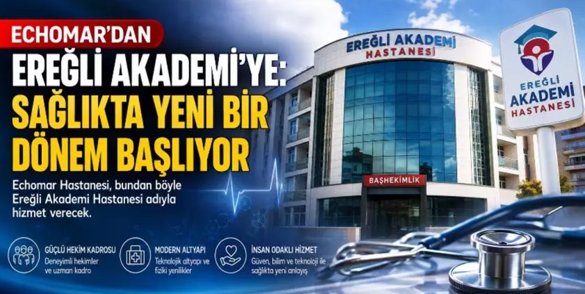 Ereğli Akademi Hastanesi adıyla hizmet verecek…